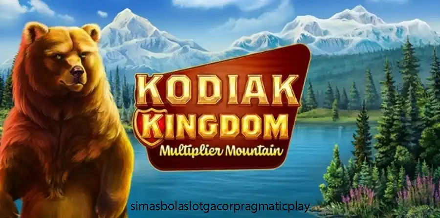 Slot Kodiak Kingdom: Petualangan Seru di Alam Liar