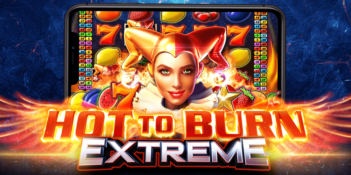 Hot To Burn Extreme: Slot Sensasi Panas dengan Hadiah Besar